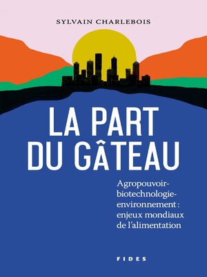 cover image of La part du gâteau